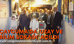 Çaycuma’da ’Uzay ve Bilim Sokağı’ açıldı
