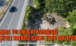 Kara yolunun kenarındaki şifalı kaynağı Ilıksu tesis bekliyor