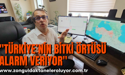 Kutoğlu’ndan endişelendiren açıklama: "Türkiye’nin bitki örtüsü alarm veriyor"