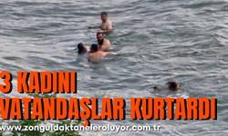 Boğulma tehlikesi geçiren 3 kadını vatandaşlar kurtardı