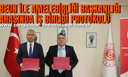 BEUN ile Amelebirliği Başkanlığı arasında iş birliği protokolü