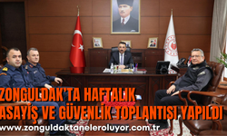 Zonguldak’ta Haftalık Asayiş ve Güvenlik Toplantısı Yapıldı