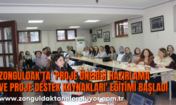 Zonguldak'ta 'Proje Önerisi Hazırlama ve Proje Destek Kaynakları' eğitimi başladı