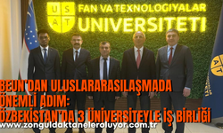 BEUN'dan Uluslararasılaşmada Önemli Adım: Özbekistan'da 3 Üniversiteyle İş Birliği