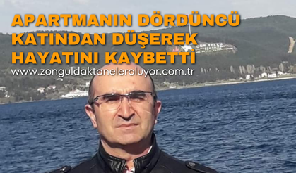 Apartmanın dördüncü kat'ından düşerek hayatını kaybetti