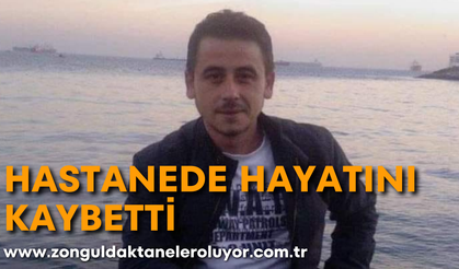 Trafik kazasında ağır yaralandı, tedavi gördüğü hastanede hayatını kaybetti