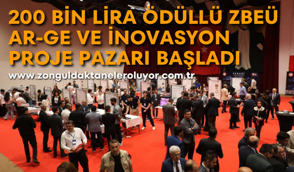 200 bin lira ödüllü ZBEÜ Ar-Ge ve İnovasyon Proje Pazarı başladı