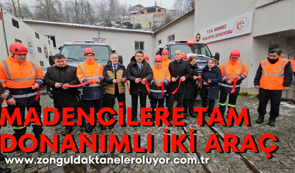 Asrın felaketinde kahramanlıklarıyla gündem olan madencilere tam donanımlı iki araç