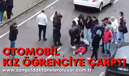 Otomobil kız öğrenciye çarptı
