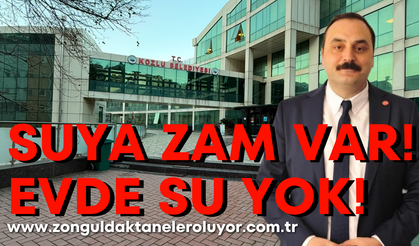 Suya zam var, evde su yok