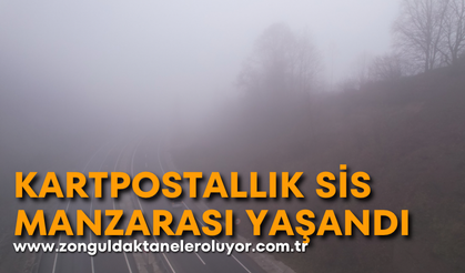 Zonguldak’ta kartpostallık sis manzarası yaşandı