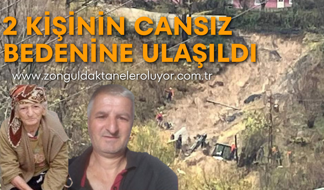 2 kişinin cansız bedenine ulaşıldı!