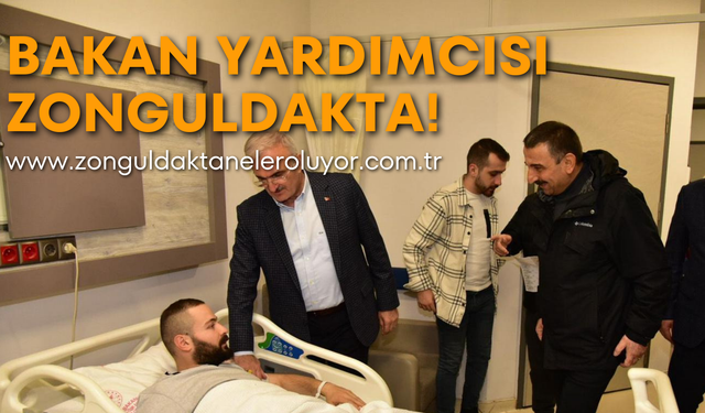 Bakan Yardımcısı Zonguldakta!