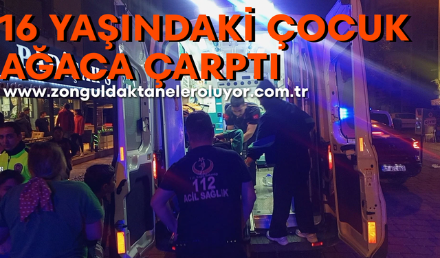 Kaldırımda hız kazaya neden oldu; 16 yaşındaki çocuk ağaca çarptı