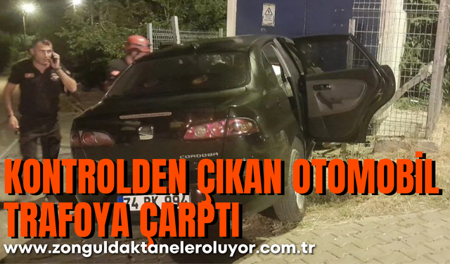 Zonguldak’ta kontrolden çıkan otomobil trafoya çarptı