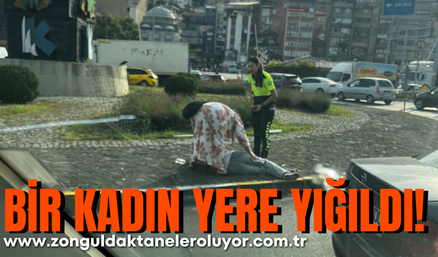 Bir kadın yere yığıldı