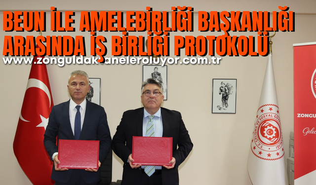 BEUN ile Amelebirliği Başkanlığı arasında iş birliği protokolü