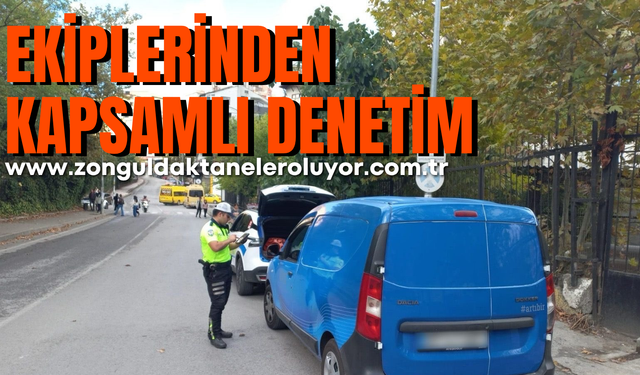 Zonguldak’ta emniyet ve jandarma ekiplerinden kapsamlı denetim