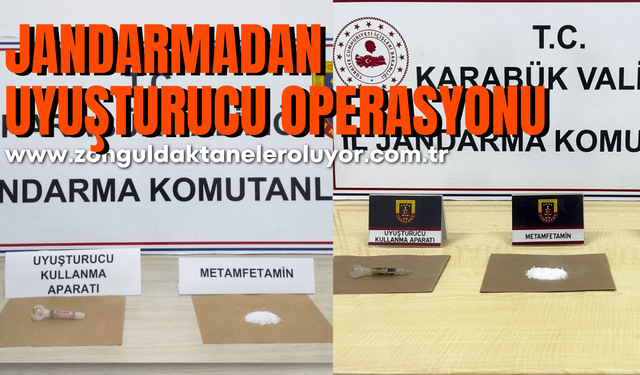 Karabük’te Jandarmadan uyuşturucu operasyonu