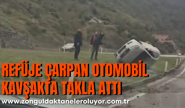 Refüje Çarpan Otomobil  Kavşakta Takla Attı
