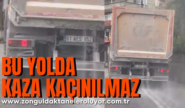 Bu yolda kaza kaçınılmaz.