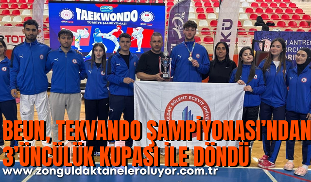 BEUN, Tekvando Şampiyonası'ndan Altın Madalya ve 3'üncülük kupası ile döndü