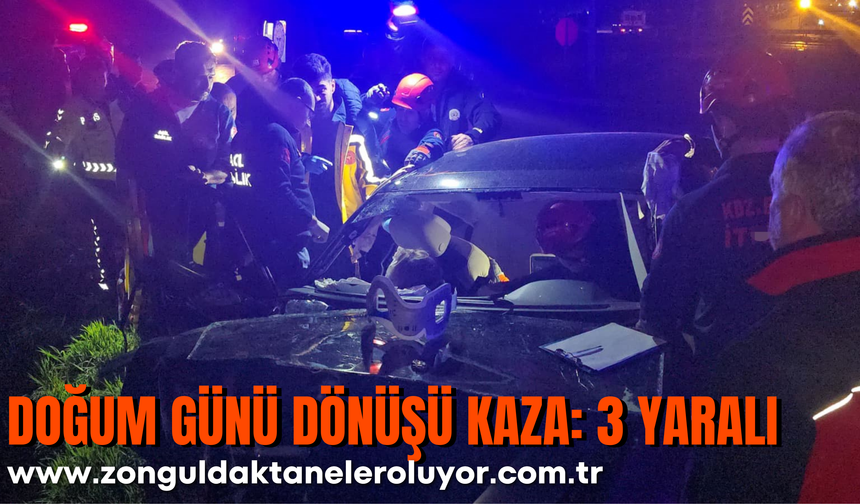 Doğum günü dönüşü kaza: 3 yaralı