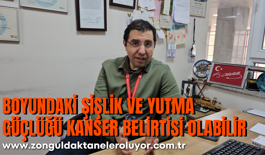 BOYUNDAKİ ŞİŞLİK VE YUTMA GÜÇLÜĞÜ KANSER BELİRTİSİ OLABİLİR