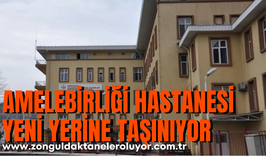 87 yıllık hastane yapısal riskler nedeniyle 23 Nisan'da taşınıyor